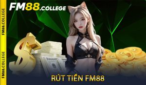Rút tiền FM88