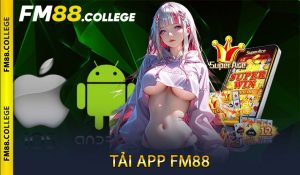 Tải app FM88