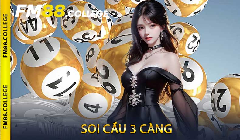 Soi cầu 3 càng